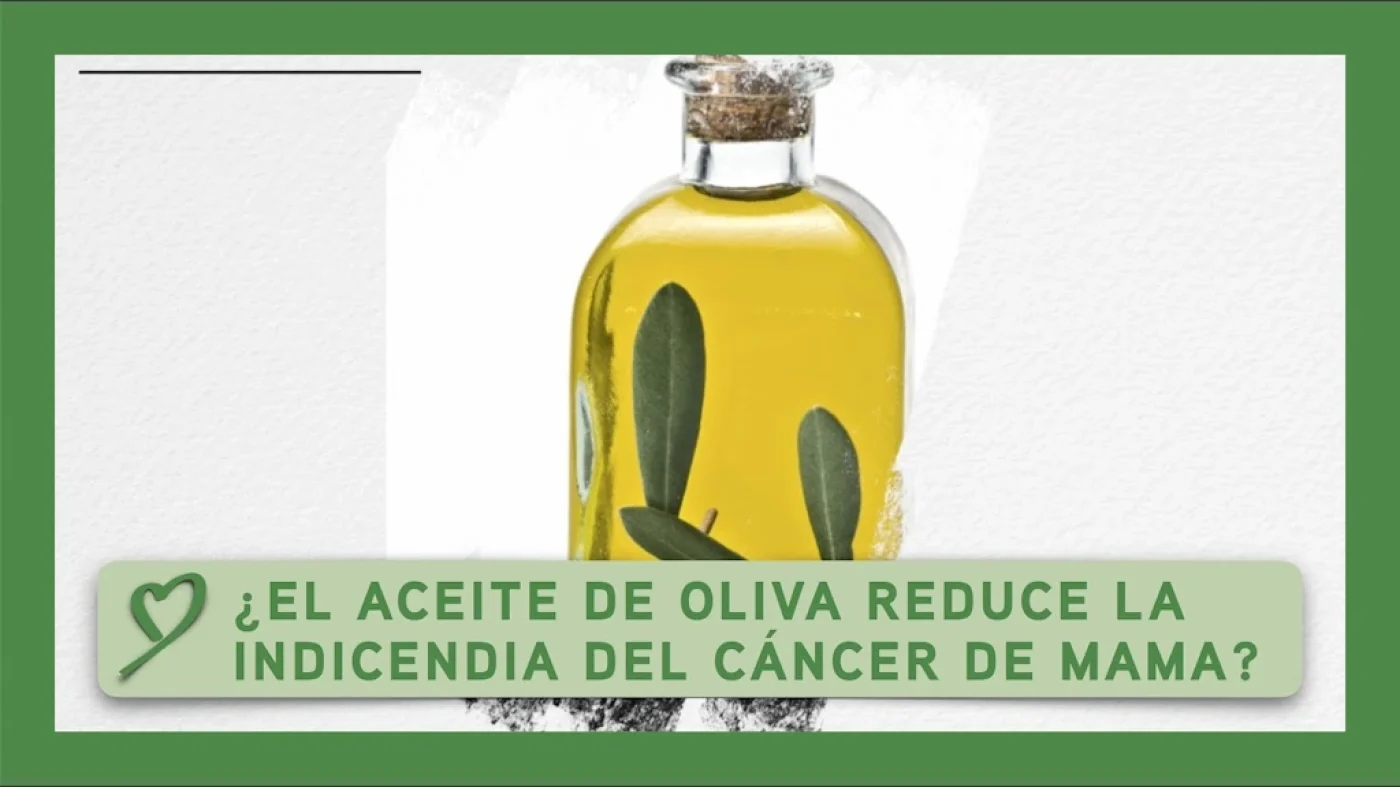 AOVE: aceite de oliva previene el cáncer de mama